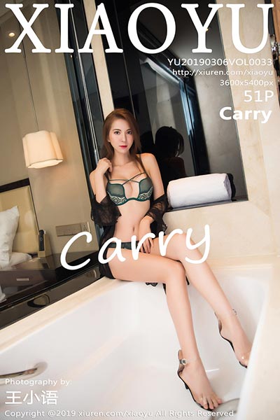 [XIAOYU语画界] 2019.03.06 Vol.033 carry性感写真