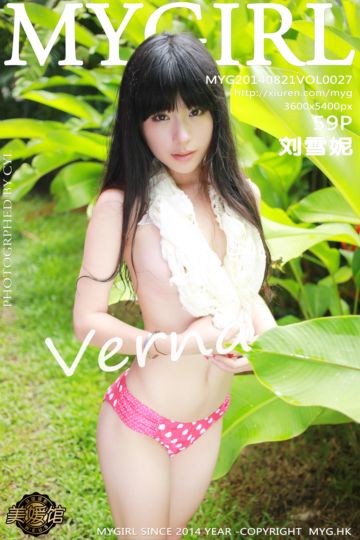 [MyGirl美媛馆] 2014.08.21 Vol.027 刘雪妮Verna 2nd 泰国旅拍第2辑 - 封面图