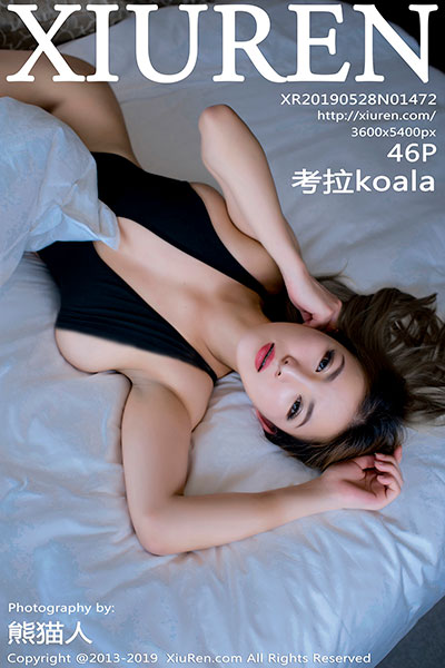 [XiuRen秀人网] 2019.05.28 No.1472 考拉koala第八弹