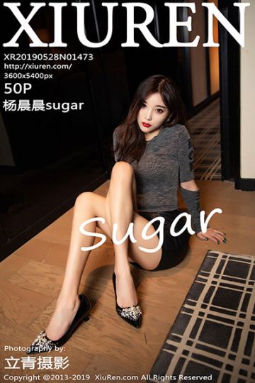 [XiuRen秀人网] 2019.05.28 No.1473 杨晨晨sugar皮裤制服写真 - 封面图