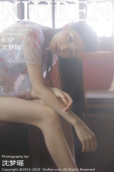 [XiuRen秀人网] 2019.06.24 No.1513 沈梦瑶性感私房魅惑写真