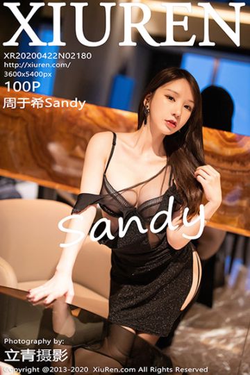 [XiuRen秀人网] 2020.04.22 No.2180 周于希Sandy 私房写真 - 封面图
