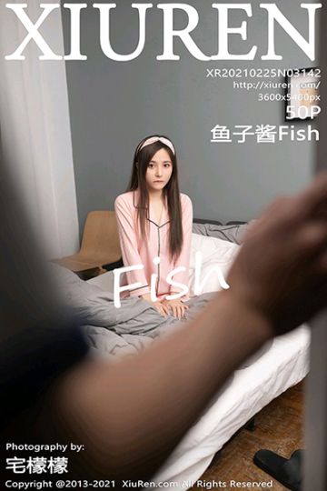 [XiuRen秀人网] 2021.02.25 No.3142 鱼子酱Fish 性感写真 - 封面图
