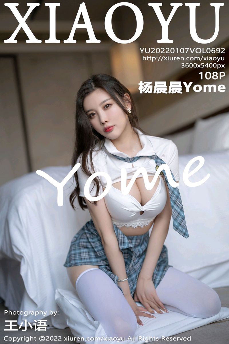 [XiaoYu语画界] 2022.01.07 Vol.692 杨晨晨sugar 制服诱惑主题