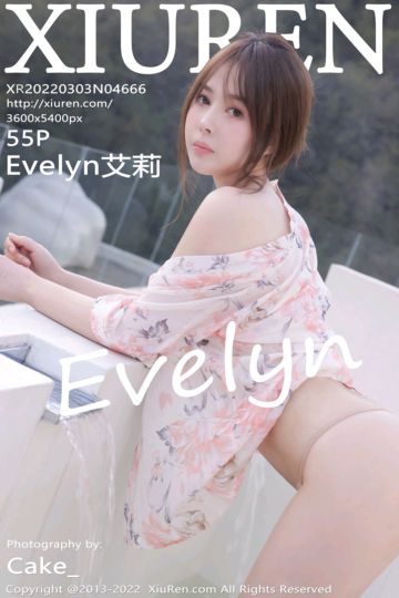 [XiuRen秀人网] 2022.03.03 No.4666 性感Evelyn艾莉 海南岛旅拍-淡色带花纹上衣 - 封面图