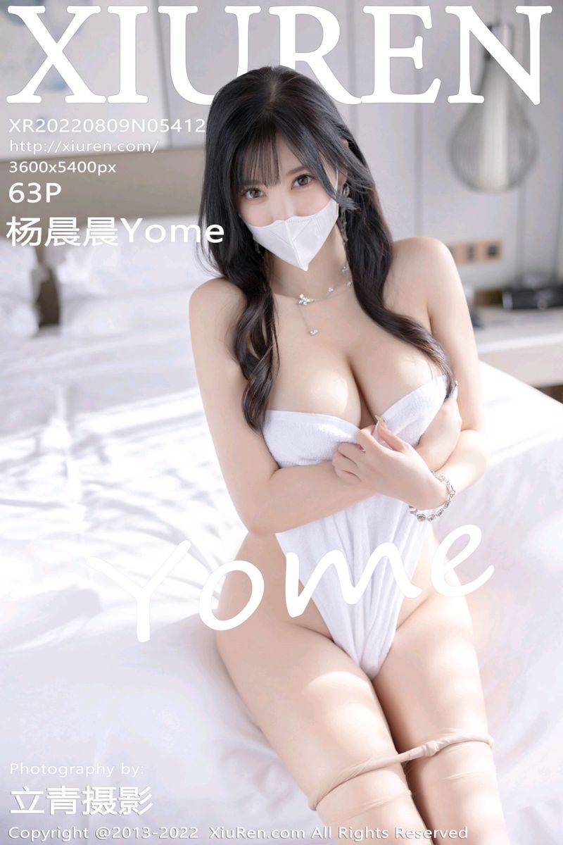 [XiuRen秀人网] 2022.08.09 No.5412 杨晨晨Yome 性感私房
