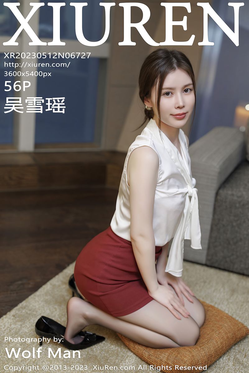 [XiuRen秀人网] 2023.05.12 No.6727 吴雪瑶 白衣暗红色短裙