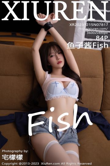 [XiuRen秀人网] 2023.12.15 No.7817 鱼子酱Fish 超短牛仔裤 - 封面图
