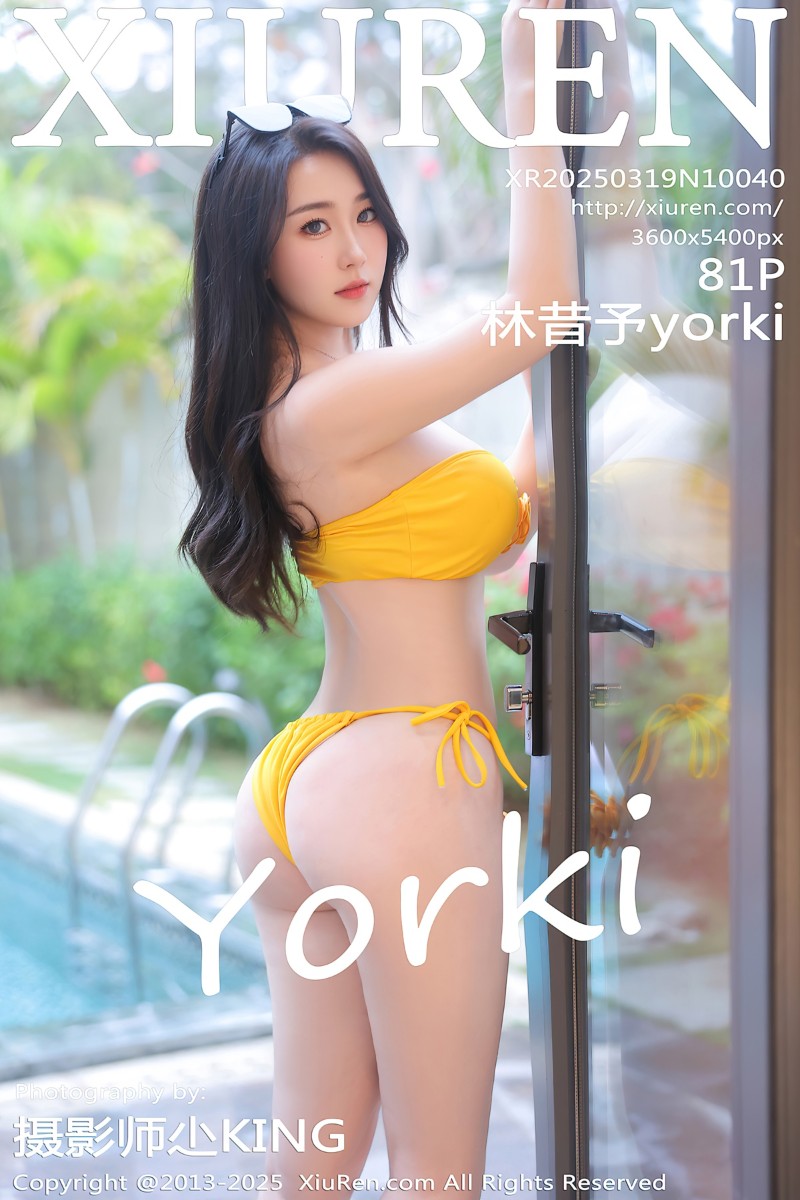 [XiuRen秀人网] 2025.03.19 No.10040 林昔予yorki 黄色泳装