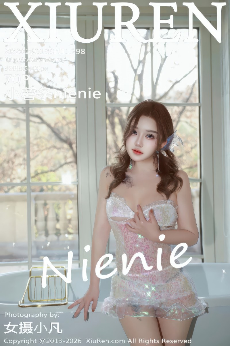 [XiuRen秀人网] 2026.01.30 No.11298 小薯条nienie 大连旅拍 浅色情趣服饰
